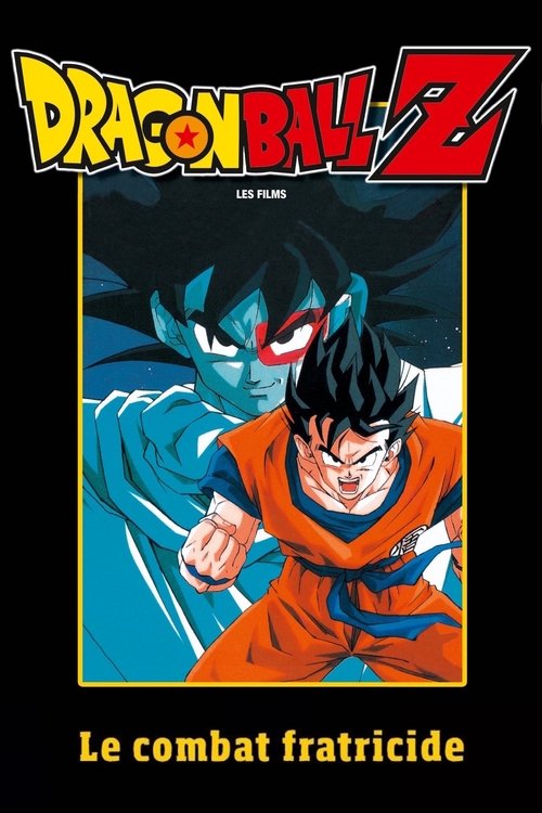 Affiche de Dragon Ball Z - Le Combat fratricide